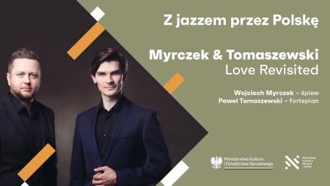 Duet Myrczek&Tomaszewski zagra w Pabianicach Życie Pabianic