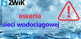 Awaria wodociągu na Łaskiej. ZWiK przeprasza