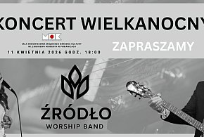 Źródło Worship Band zagra w MOK
