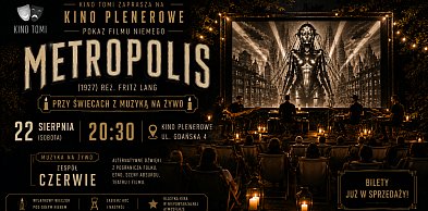 „Metropolis” przy świecach i z muzyką na żywo