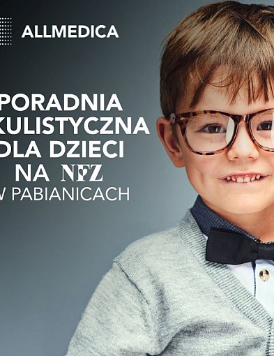 Bezpłatna poradnia okulistyczna dla dzieci w Allmedica Pabianice-67121