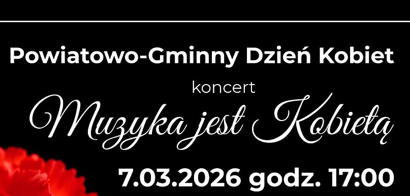 Zaproszenie na koncert: Muzyka jest kobietą