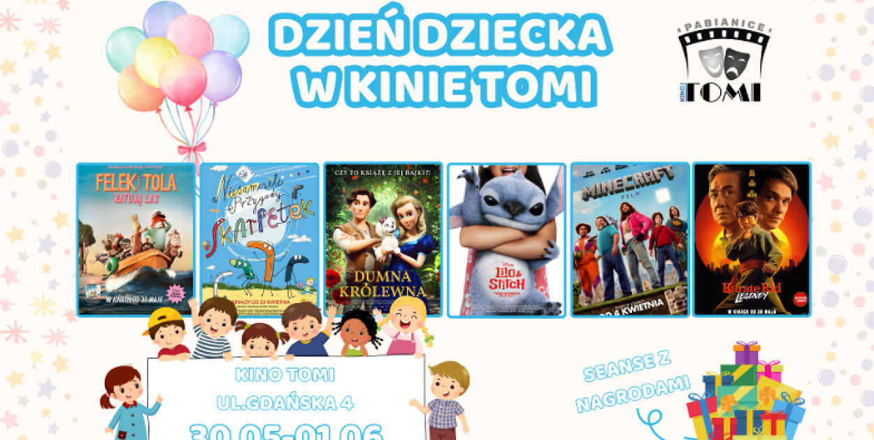 Świętuj Dzień Dziecka z Kinem TOMI [REPERTUAR]